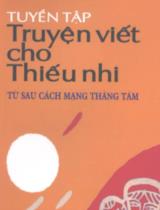 Truyện chọn lọc viết cho thiếu nhi: Trước mùa mưa. Hòn đảo phía chân trời : Tác phẩm được giải thưởng văn học / Trần Nhuận Minh