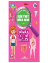 Cùng bé khám phá kiến thức bách khoa : Bí mật cơ thể người / Tuệ Minh
