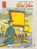 Bùi Viện Một tấm lòng : Dành cho lứa tuổi 10+ / Phan Trần Chúc