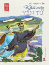 Khói mây Yên Tử : Dành cho lứa tuổi 10+ / Vũ Ngọc Tiến