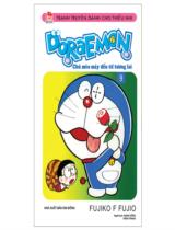 Đoraemon : Chú mèo đến từ tương lai : Truyện tranh dành cho thiếu nhi / Fujiko F. Fujio ; Giang Hồng, Hồng Trang dịch . T.9