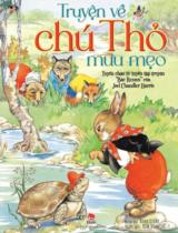 Truyện về chú thỏ mưu mẹo : Tuyển chọn từ tuyển tập "Bác Remus" của Joel Chandler Harris / Kể, minh hoạ: Rene Cloke ; Kim Ngọc dịch