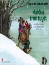 Ông vui tính - Cháu tinh nghịch : Chơi trốn tìm cùng ông / Lời: Stefan Boonen ; Tranh: Marja Meijer ; Minh Hà dịch